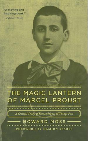 Magic Lantern of Marcel Proust