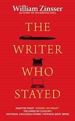 The Writer Who Stayed