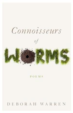 Connoisseurs of Worms