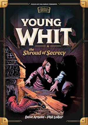 Young Whit and the Shroud of Secrecy