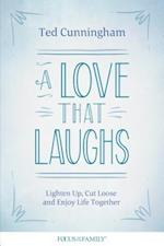 A Love That Laughs