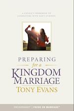 Preparing for a Kingdom Marriage