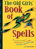 The Old Girl's Book of Spells