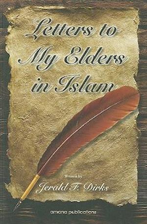 Letters to My Elders in Islam