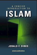 A Concise Introduction to Islam