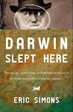 Darwin Slept Here