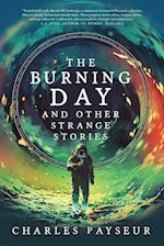The Burning Day and Other Strange Stories 