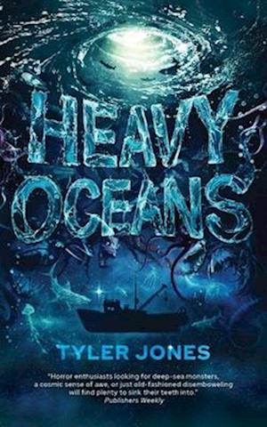 Heavy Oceans