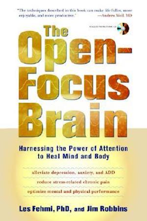 The Open-Focus Brain