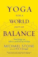 Yoga for a World Out of Balance