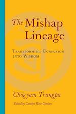 The Mishap Lineage