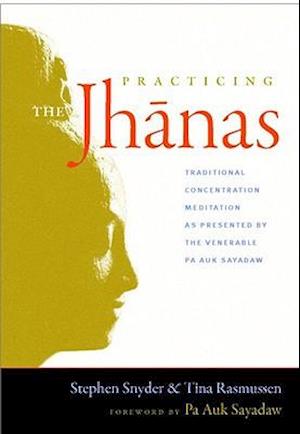 Practicing the Jhanas