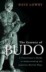 The Essence Of Budo