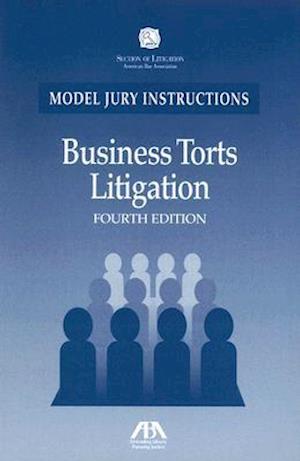 Business Torts Litigation [With CDROM]