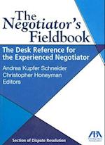 The Negotiator's Fieldbook