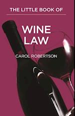 The Little Book of Wine Law