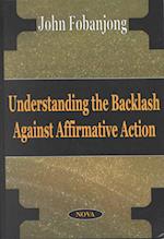 Understanding the Backlash Against Affirmative Action