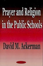 Prayer & Religion in the Public Schools