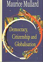 Democracy Citizenship & Globalisation