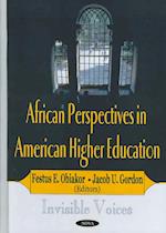 African Perspectives in American Higher Education