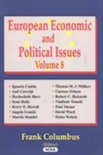 European Economic & Political Issues, Volume 8