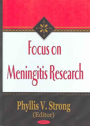 Focus on Meningitis Research