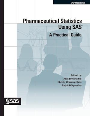 Pharmaceutical Statistics Using SAS