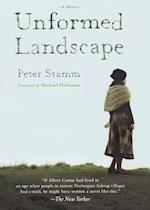 Unformed Landscape: A Novel 