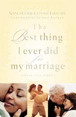 The Best Thing I Ever Did for My Marriage