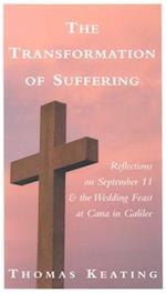 The Transformation of Suffering