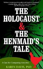 The Holocaust and the Henmaids Tale
