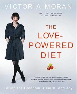 The Love-Powered Diet