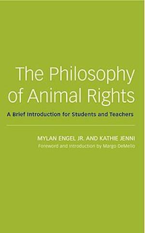 The Philosophy of Animal Rights