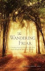 The Wandering Friar