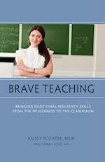 Brave Teaching