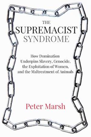 The Supremacist Syndrome