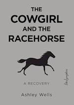 The Cowgirl and the Racehorse