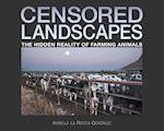 Censored Landscapes