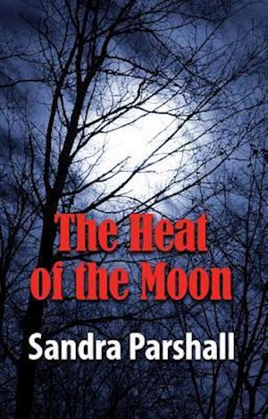 The Heat of the Moon