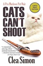 Cats Can't Shoot