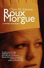 Roux Morgue