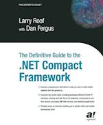 The Definitive Guide to the .Net Compact Framework