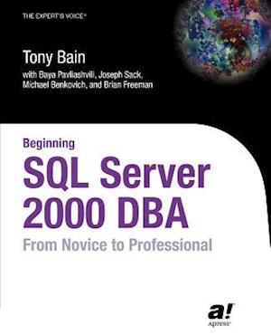 Beginning SQL Server 2000 DBA