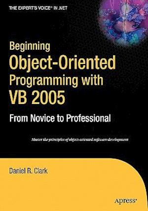 Beginning Object-Oriented Programming with VB 2005