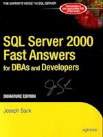 SQL Server 2000 Fast Answers for DBAs and Developers, Signature Edition