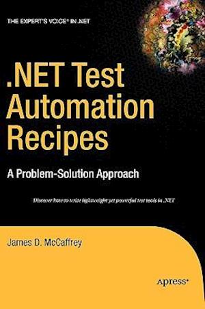 .NET Test Automation Recipes