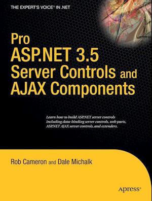 Pro ASP.Net 3.5 Server Controls and Ajax Components