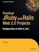 Practical JRuby on Rails Web 2.0 Projects
