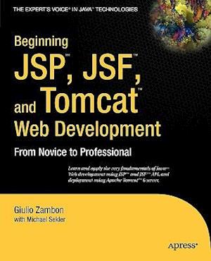 Beginning JSP , JSF and Tomcat Web Development