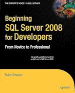 Beginning SQL Server 2008 for Developers